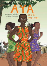 Aya: Life In Yop City #1